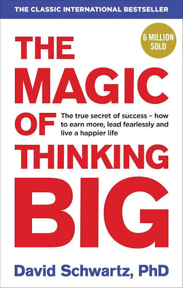 Magic of Thinking Big by David Joseph Schwartz book cover