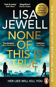 None of This Is True by Lisa Jewell book cover