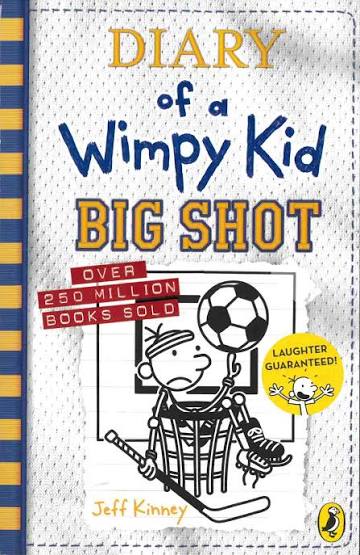 Diary of a Wimpy Kid: Big Shot (Book 16) by Jeff Kinney book cover