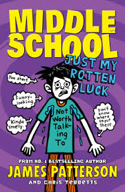 Middle School by James Patterson, Christopher Tebbetts book cover