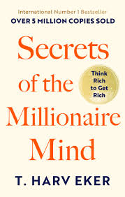 Secrets Of The Millionaire Mind by T. Harv Eker book cover