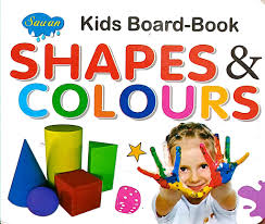 Kids Board-Book Shapes And Colours by Manoj Publications book cover