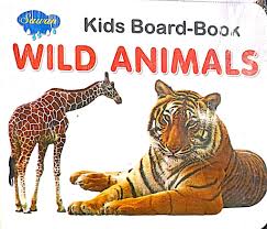 Kids Board-Book Wild Animals by Manoj Publications book cover