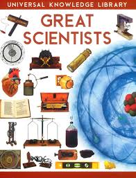Universal Knowledge Library Great Scientists by Wilco International LLP book cover