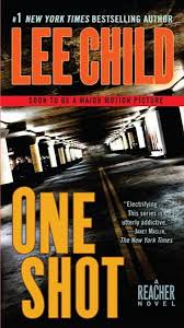 One Shot (A Reacher Novel) by Lee Child book cover