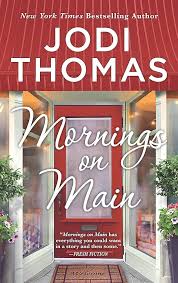 Mornings on Main by Jodi Thomas book cover