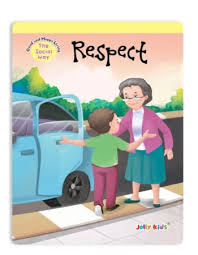 Jolly Kids Good & Happy Living The Social Way: Respect by Jolly Kids book cover