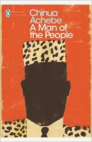 A Man of the People (Penguin Modern Classics) by Chinua Achebe book cover