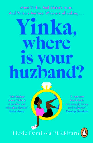 Yinka, Where Is Your Huzband? by Lizzie Damilola Blackburn book cover