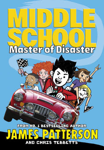 Middle School by James Patterson, Christopher Tebbetts book cover